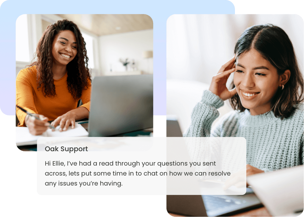 An Oak Support team member chatting to a customer