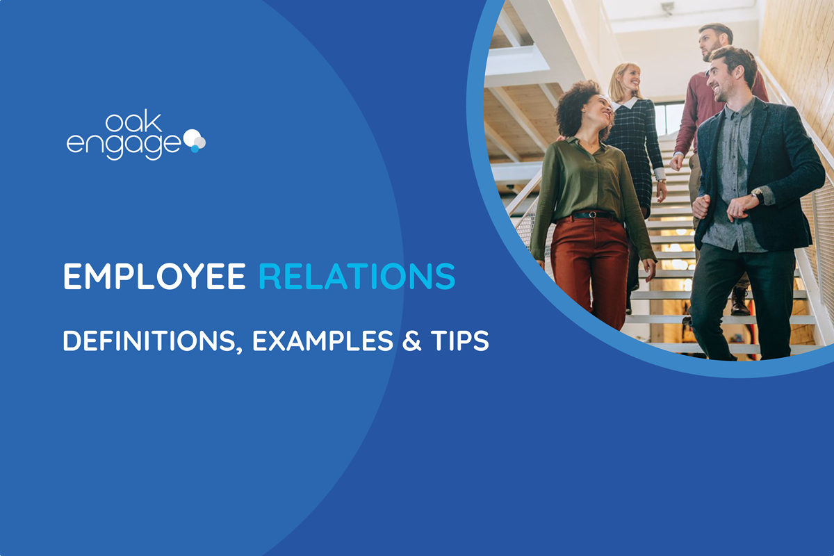 employee-relations-definition-examples-tips-oak-engage